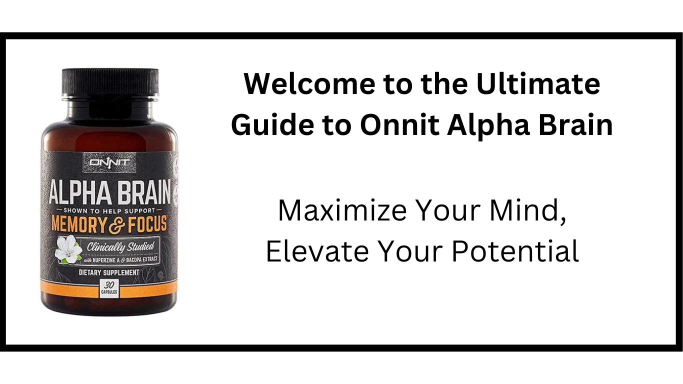 Does Onnit Alpha Brain Help People With Adhd